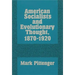 American Socialists and Evolutionary Thought, 1870-1920