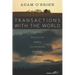Transactions with the World: Ecocriticism and the Environmental Sensibility of New Hollywood