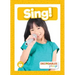 Sing!
