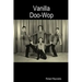 Vanilla Doo-Wop