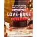The Great British Baking Show: Love to Bake