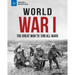 World War I: The Great War to End All Wars