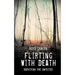 Flirting With Death: Surviving The Infected