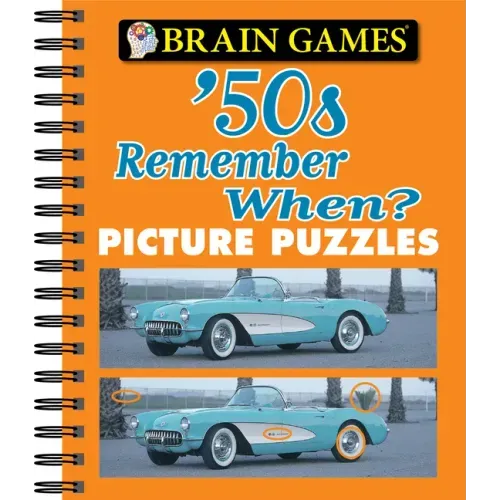 Brain Games - Picture Puzzles: '50s Remember When?
