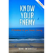Know Your Enemy: A Guidebook for Your Cancer Journey