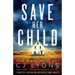 Save Her Child: A completely gripping and suspenseful crime thriller