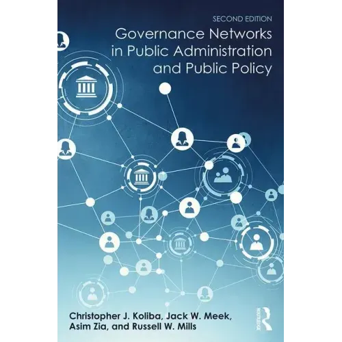 Governance Networks in Public Administration and Public Policy