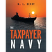 The Taxpayer Navy
