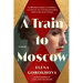 A Train to Moscow