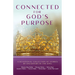 Connected for God's Purpose: A Devotional Collection of Stories by Daughters of the King