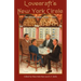 Lovecraft's New York Circle: The Kalem Club, 1924-1927