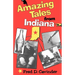Amazing Tales from Indiana