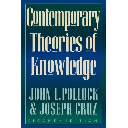 Contemporary Theories of Knowledge