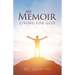 My Memoir: Living for God