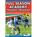 Full Season Academy Training Program U13-15 - 48 Sessions (245 Practices) from Italian Series 'a' Coaches