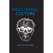 Neoliberal Culture