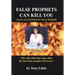 False Prophets Can Kill You: False Accusations of Sex and Murder