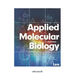 Applied Molecular Biology (2nd Edition)
