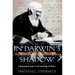 In Darwin's Shadow: The Life and Science of Alfred Russel Wallace: A Biographical Study on the Psychology of History