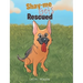 Shay-me Gets Rescued