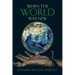 When the World Was New