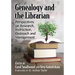 Genealogy and the Librarian: Perspectives on Research, Instruction, Outreach and Management