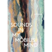 sounds in my möbius mind