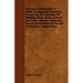Masonry Construction; A Guide To Approved American Practice In The Selection Of Building Stone, Brick, Cement, And Other Masonry Materials, And In All