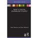 What Is Digital Journalism Studies?