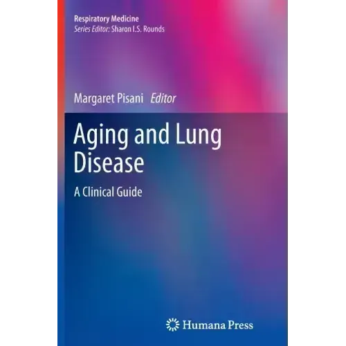 Aging and Lung Disease: A Clinical Guide