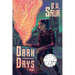 Dark Days