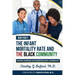 The Infant Mortality Rate and the Black Community