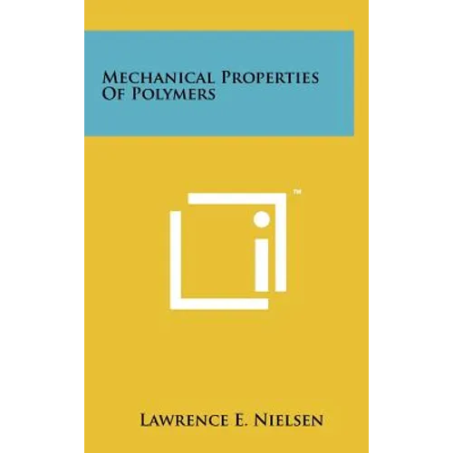 Mechanical Properties Of Polymers