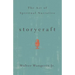 Storycraft: The Art of Spiritual Narrative