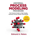 Universal Process Modeling Procedure: The Practical Guide To High-Quality Business Process Models Using BPMN