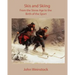 Skis and Skiing: From the Stone Age to the Birth of the Sport