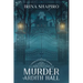 Murder at Ardith Hall: A Redmond and Haze Mystery Book 6