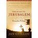 The Road to Jerusalem