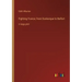 Fighting France; from Dunkerque to Belfort: in large print