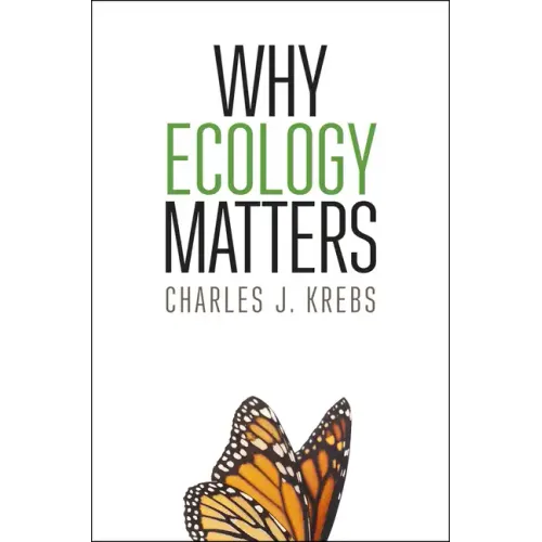 Why Ecology Matters