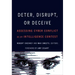 Deter, Disrupt, or Deceive: Assessing Cyber Conflict as an Intelligence Contest