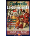 Cinderella - La Cenicienta: Bilingual parallel text - Textos bilingües en paralelo: English-Spanish / Inglés-Español