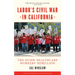 Labor's Civil War in California: The NUHW Healthcare Workers' Rebellion