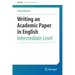 Writing an Academic Paper in English: Intermediate Level