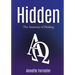 Hidden: The Anatomy of Healing