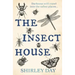 The Insect House