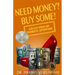 Need Money? Buy Some!: Selection of My Thoughts/Aphorisms