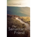 The Samaritan's Friend