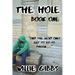 The Hole: Book One