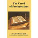 The Creed of Presbyterians